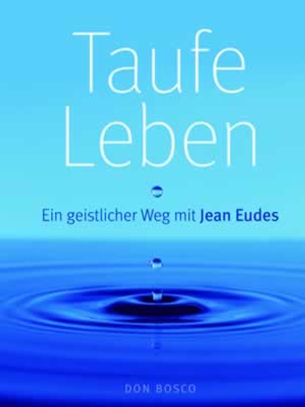 Taufe Leben