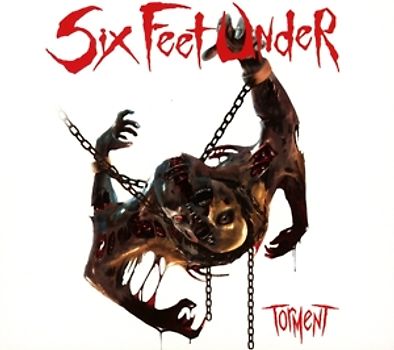 Six Feet Under - Torment