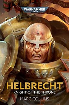 Helbrecht: Knight of the Throne (Warhammer 40,000)