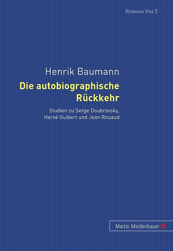 Die autobiographische Rückkehr