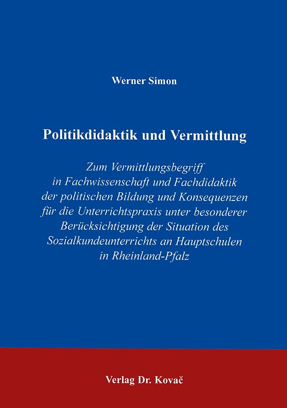 Politikdidaktik und Vermittlung