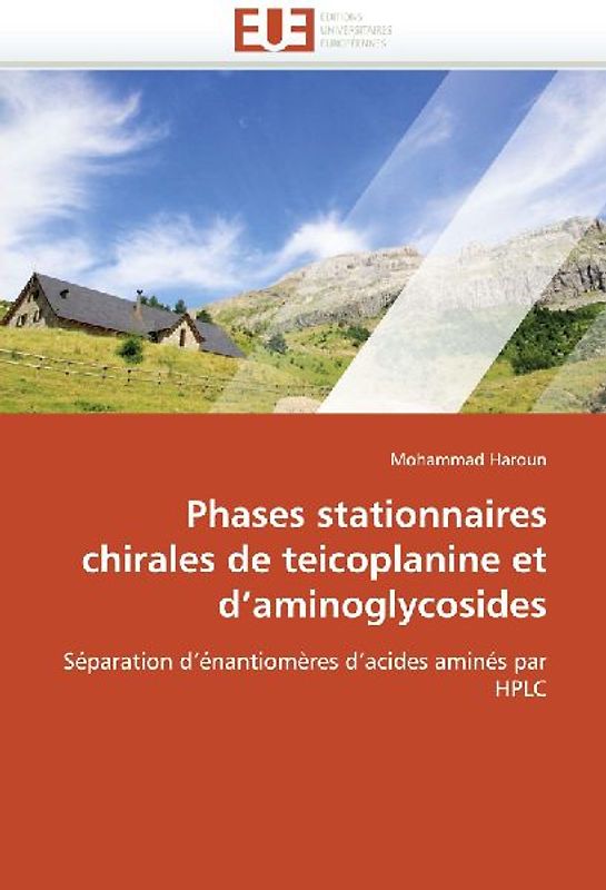 Phases stationnaires chirales de teicoplanine et d'aminoglycosides