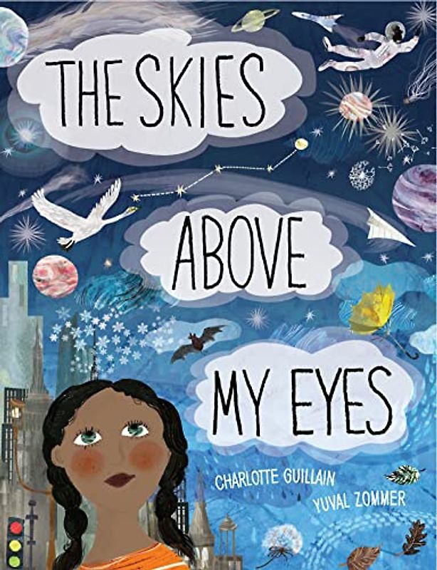 The Skies Above My Eyes