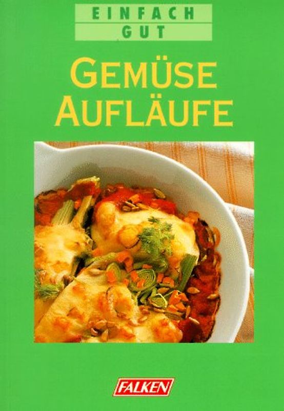 Gemüseaufläufe