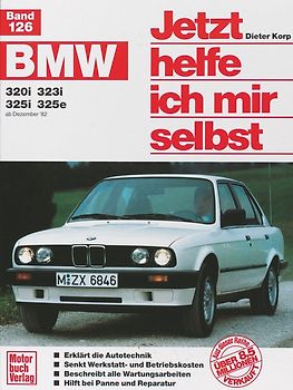 BMW 320i, 323i, 325i,325e (ab Dez. 82) (bis 90)