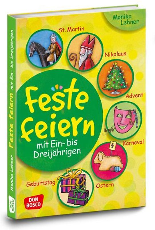 Feste feiern mit Ein- bis Dreijährigen