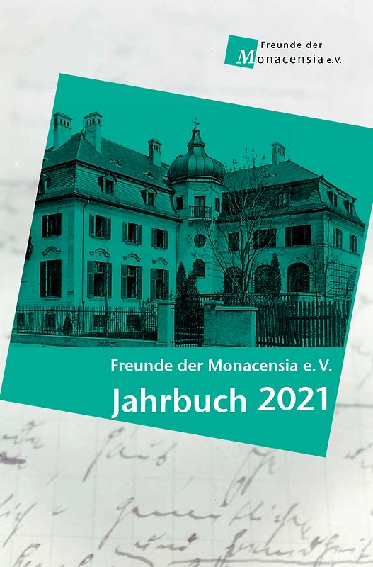 Freunde der Monaensia e. V. - Jahrbuch 2021
