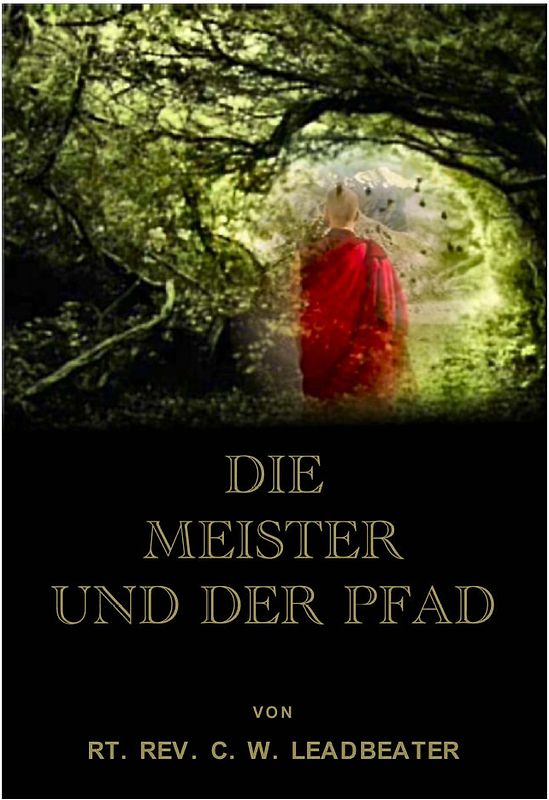 Die Meister und der Pfad.