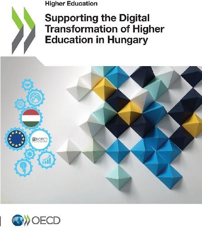 Supporting the Digital Transformation of Higher Education in Hungary