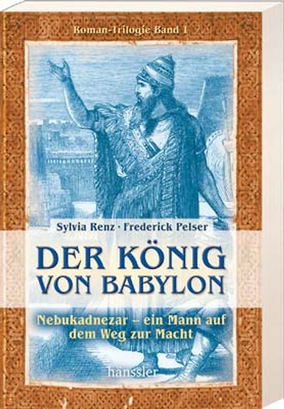 Babylons Erben / Der König von Babylon