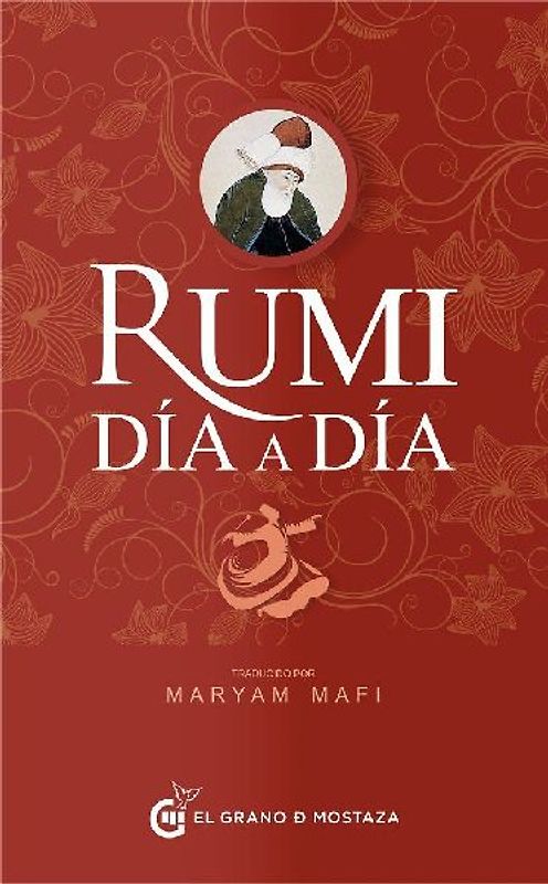 Rumi, Dia a Dia