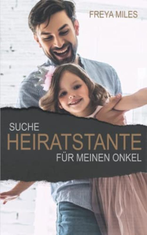 Suche Heiratstante für meinen Onkel (Back to Shelwood Creek)