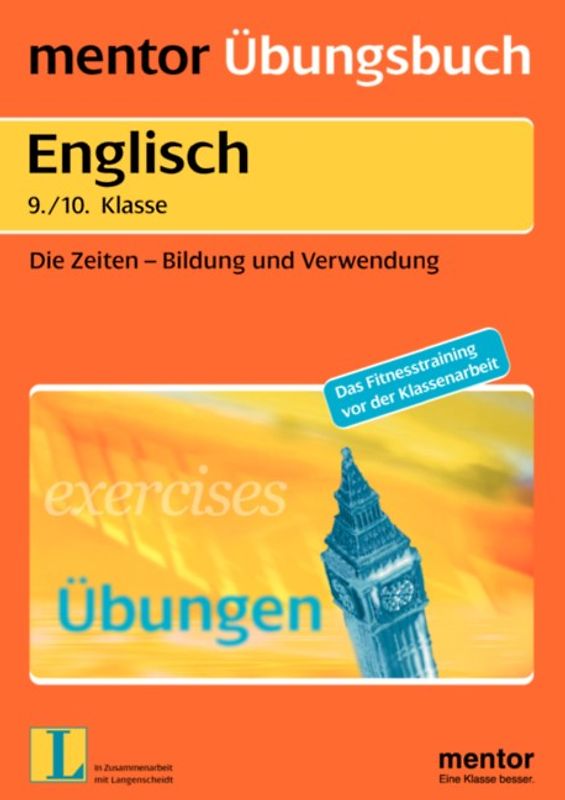 Die Zeiten: Bildung und Verwendung