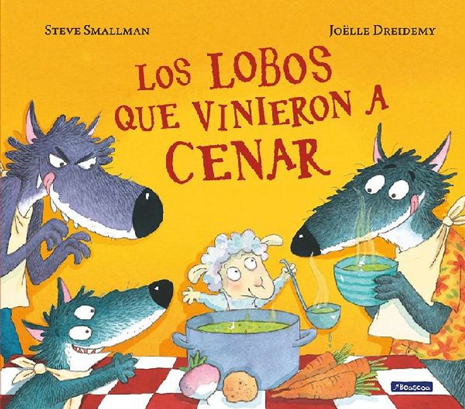 Los lobos que vinieron a cenar / The Wolves that Came to Dinner (Cuentos infantiles)