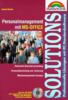 Pragmatisches Personalmanagement mit Office. Komplette Bewerberverwaltung - Personalbeurteilung und -förderung - Mitarbeiterpotential-Analyse