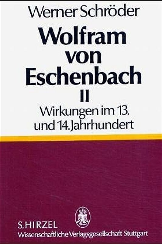 Kleinere Schriften / Wolfram von Eschenbach
