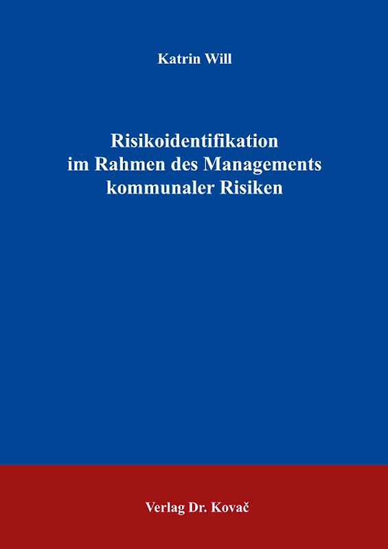 Risikoidentifikation im Rahmen des Managements kommunaler Risiken
