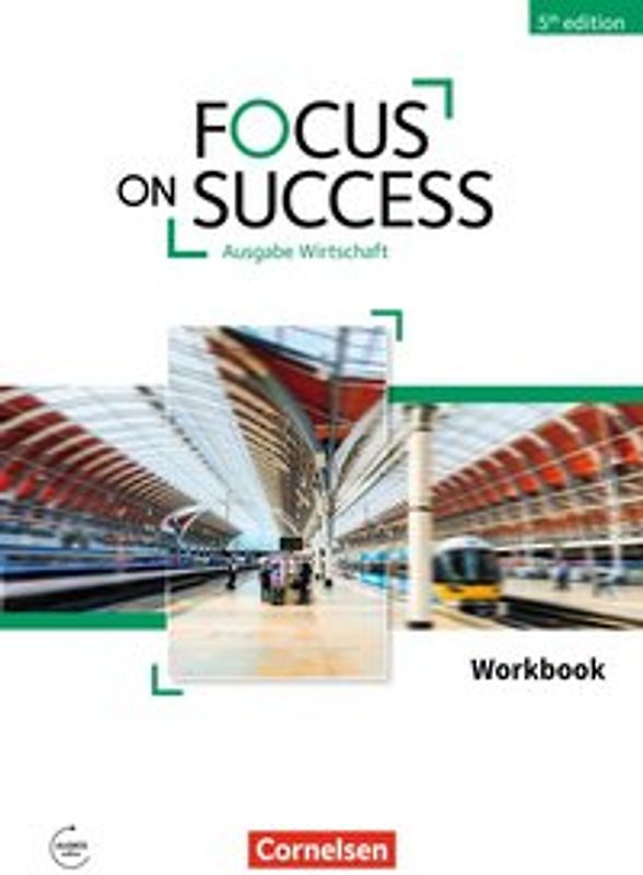 Focus on Success - 5th Edition - Wirtschaft - B1/B2