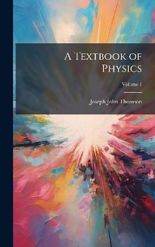 A Textbook of Physics