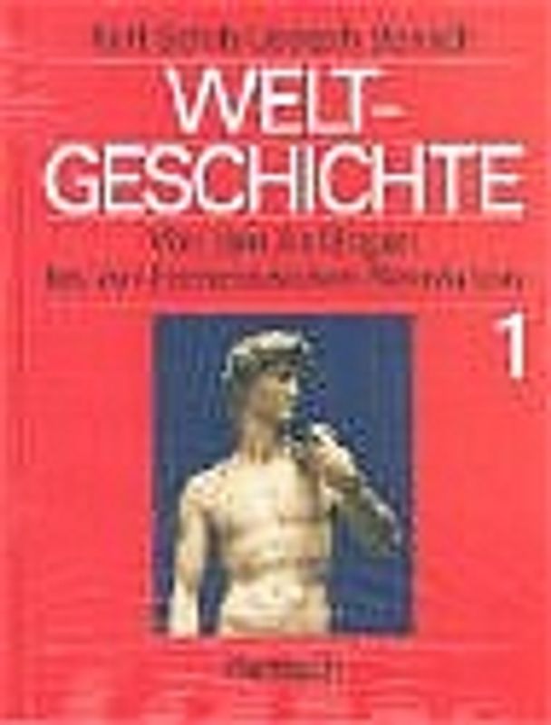 Weltgeschichte in 2 Bänden. Schulausgabe / Weltgeschichte