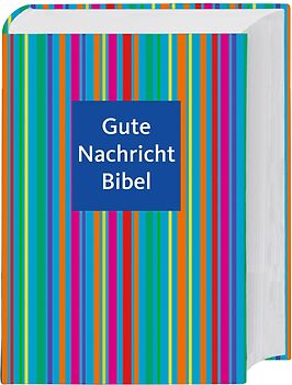Gute Nachricht Senfkornbibel. mit den Spätschriften des Alten Testaments