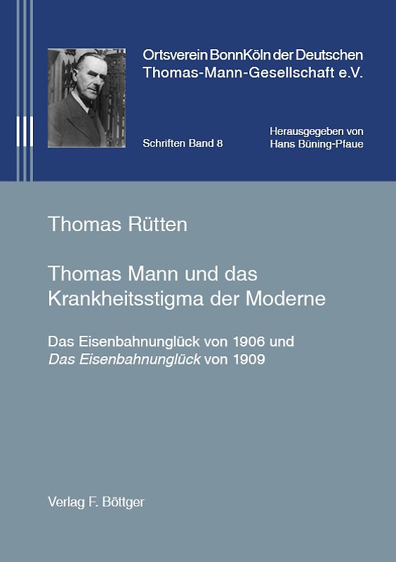 Thomas Mann und das Krankheitsstigma der Moderne