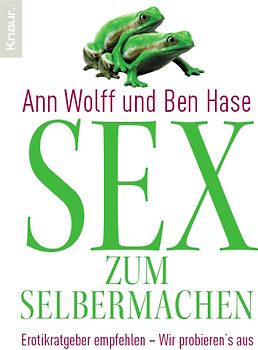 Sex zum Selbermachen