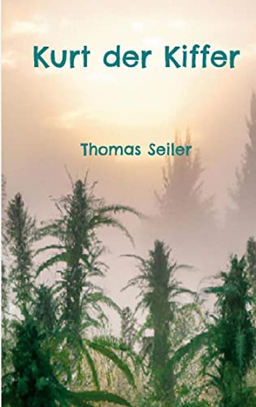 Kurt der Kiffer