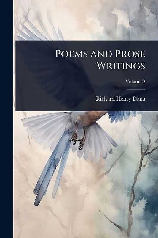Poems and Prose Writings
