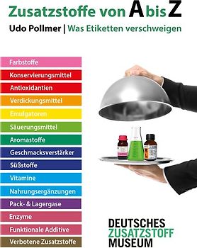 Zusatzstoffe von A bis Z