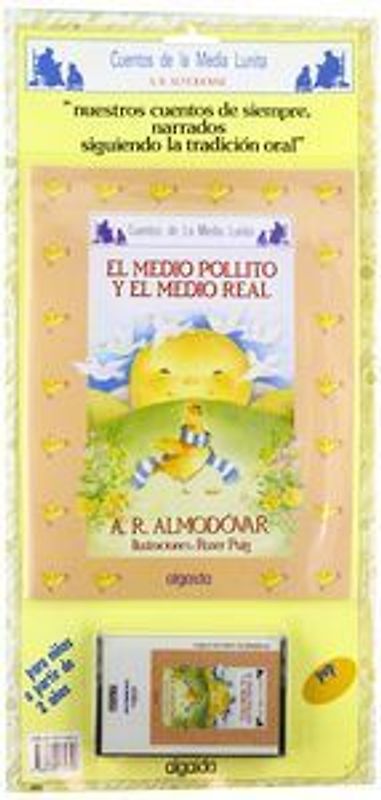 El medio pollito y el medio real (con. cassete)