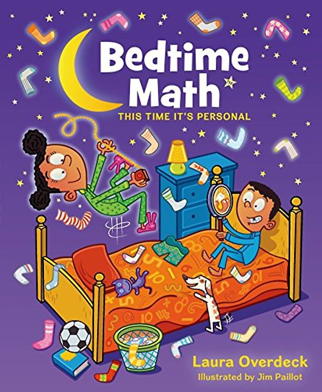 Bedtime Math 2: This Time It's Personal - Overdeck, Laura