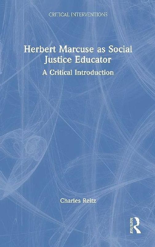 Herbert Marcuse as Social Justice Educator