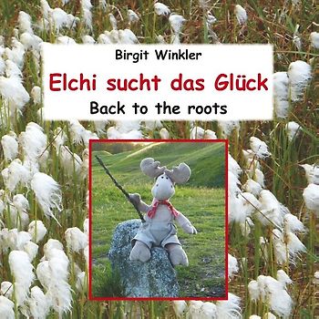 Elchi sucht das Glück