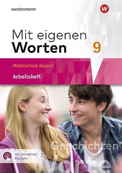 Mit eigenen Worten - Sprachbuch für bayerische Mittelschulen Ausgabe 2016