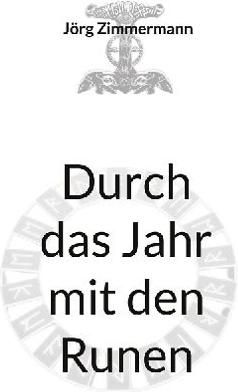 Durch das Jahr mit den Runen