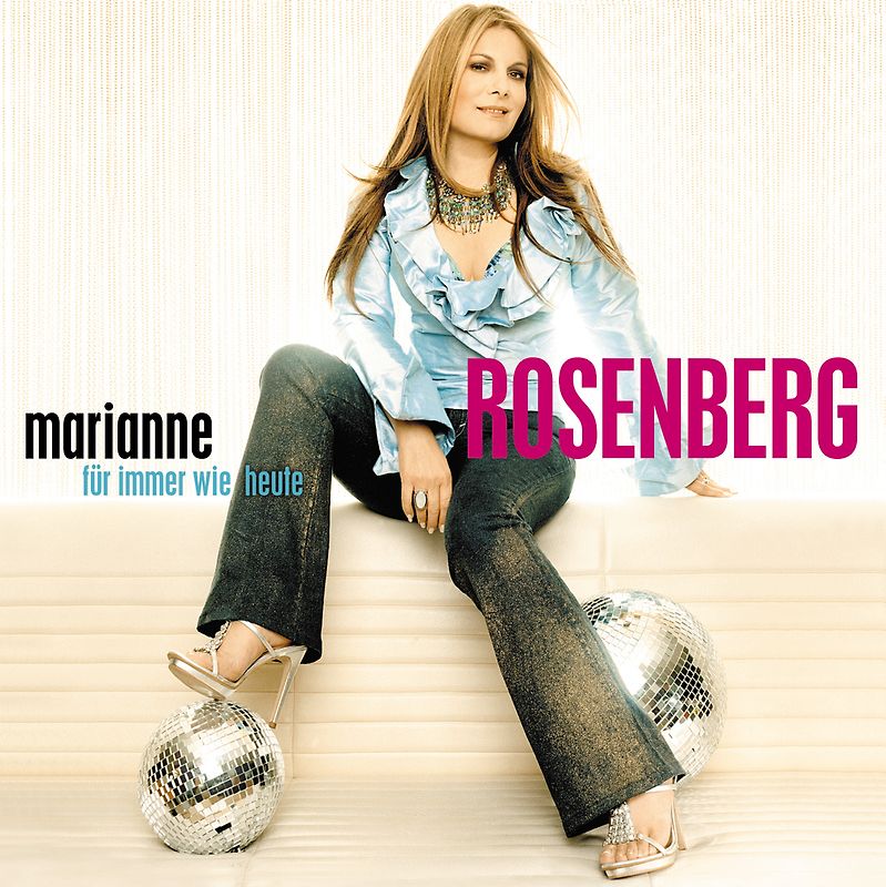 Marianne Rosenberg - Für Immer Wie Heute