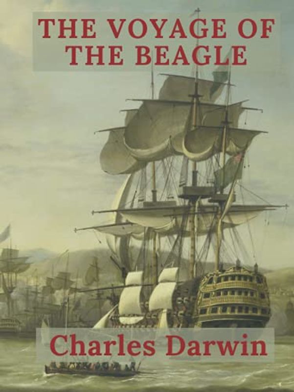The Voyage of the Beagle