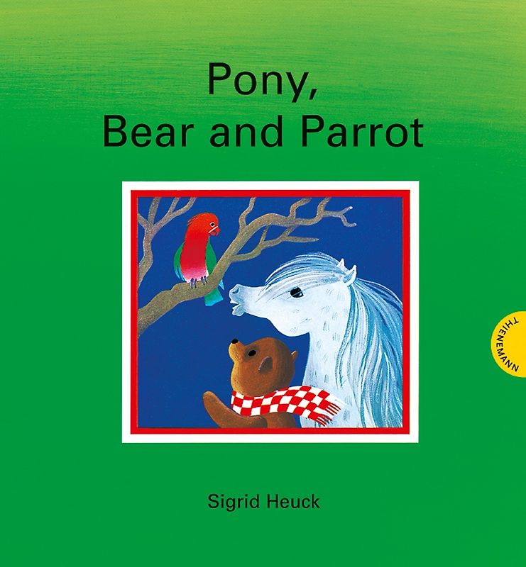 Pony, Bear and Parrot