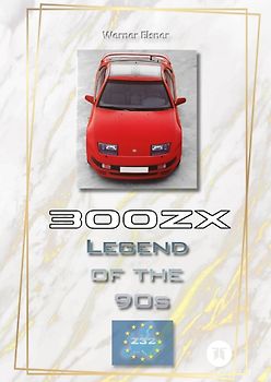 300 ZX - Legend of the 90s