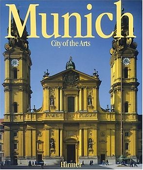 Munich - City of the Arts