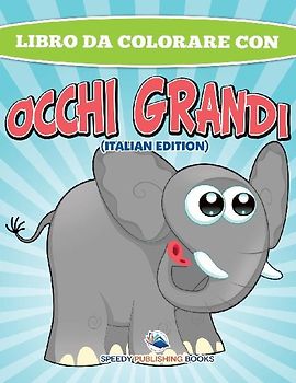 Libro Da Colorare Sugli Animali (Italian Edition)