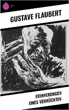 Erinnerungen eines Verrückten