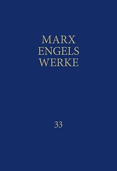 MEW / Marx-Engels-Werke Band 33