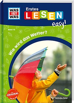 WAS IST WAS Erstes Lesen easy! Band 16. Wie wird das Wetter?