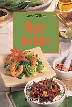 Wok-Gerichte. Mini-Kochbücher