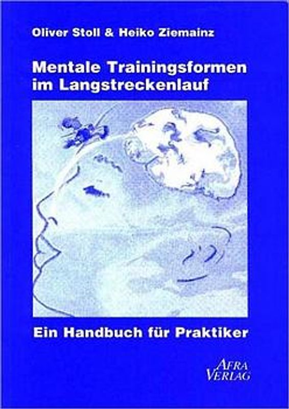 Mentale Trainingsformen im Langstreckenlauf