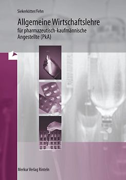 Allgemeine Wirtschaftslehre PKA