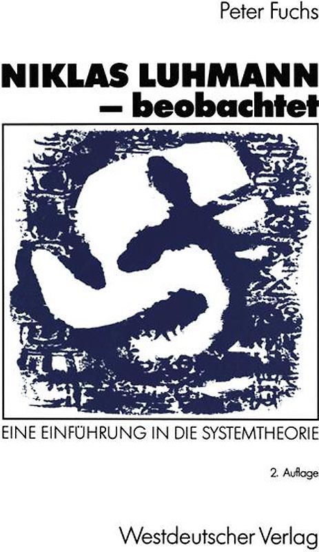 Niklas Luhmann - beobachtet