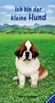 Ich bin der kleine Hund